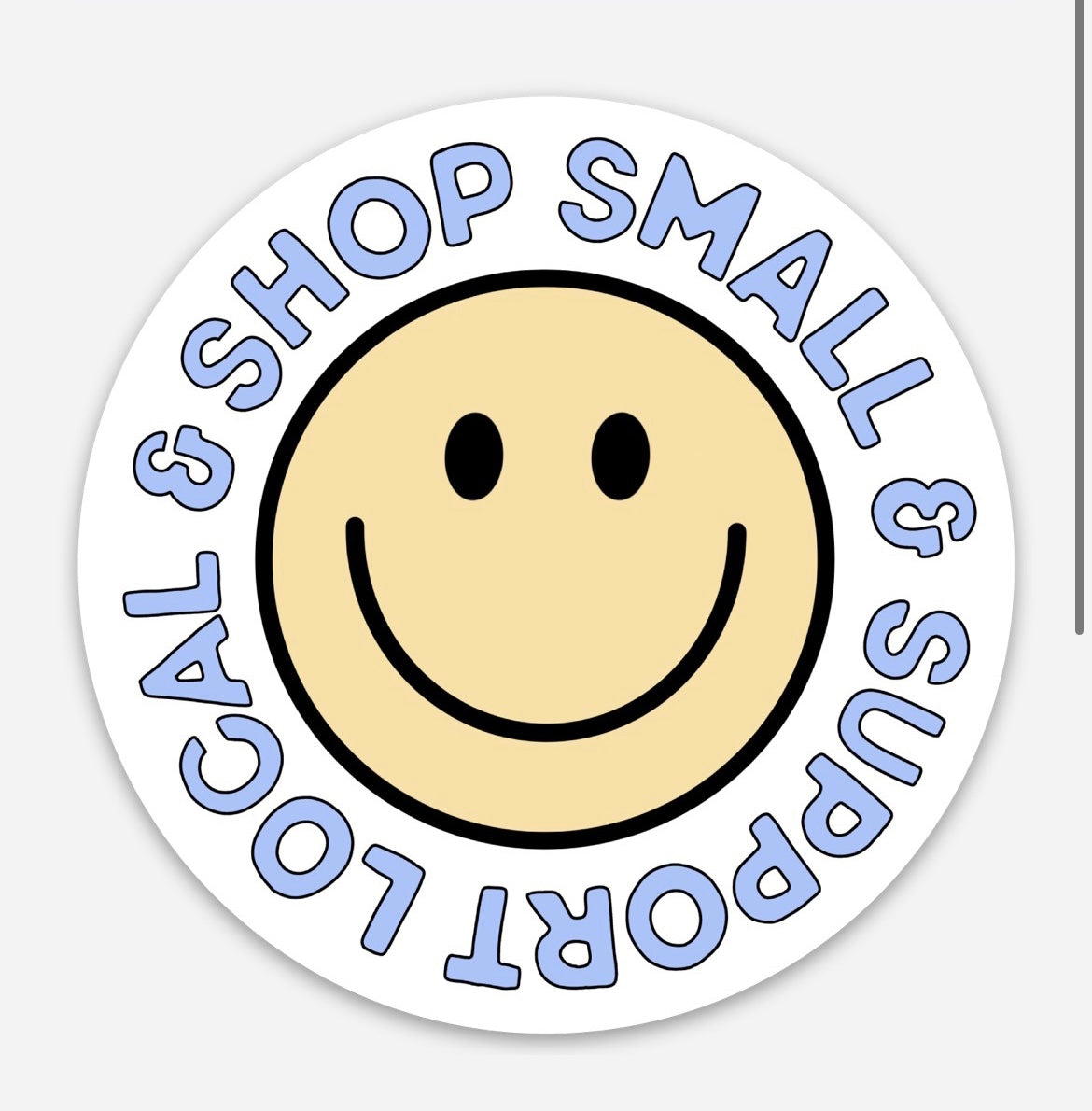 Shop Small & Support Local Sticker