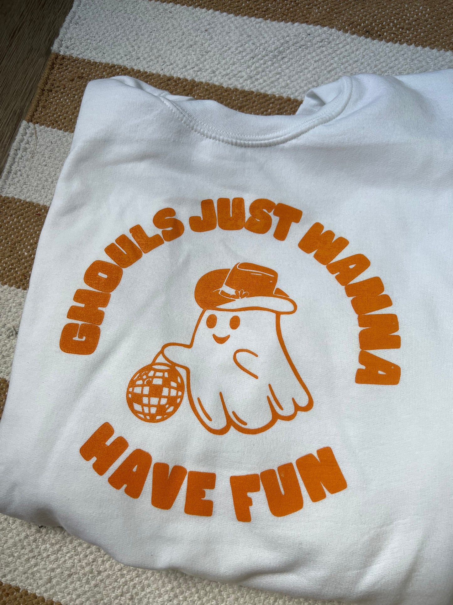 Ghouls Just Wanna Have Fun | crew neck